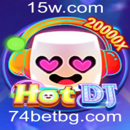 74bet | Descubra 'HotDJ': O Jogo de Azar Vibrante da Era Digital