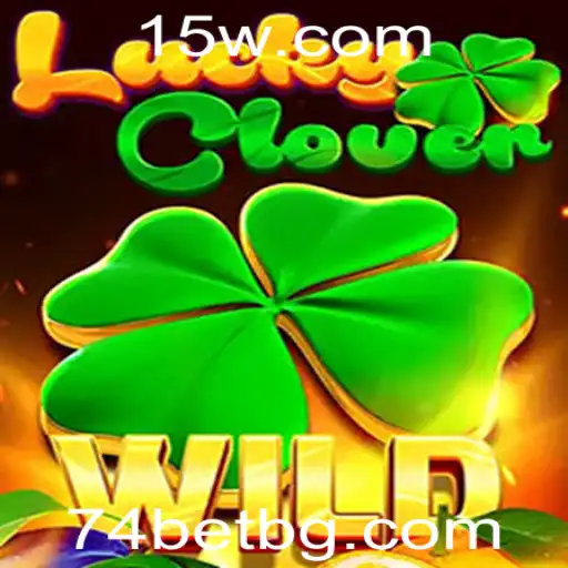 74bet | Explorando o Fascinante Mundo de LuckyClover e 74bet